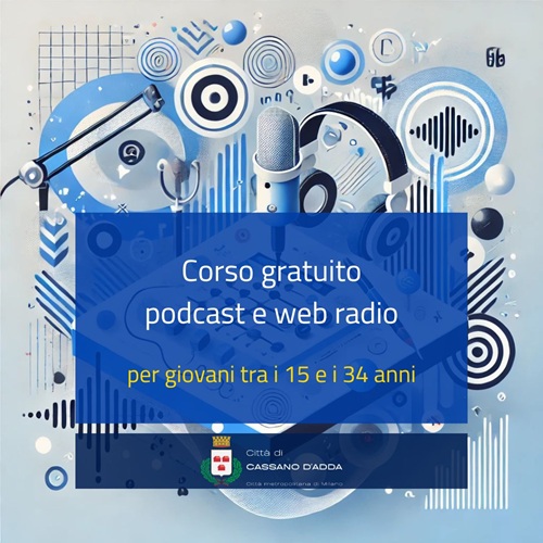 Corso gratuito podcast e web radio